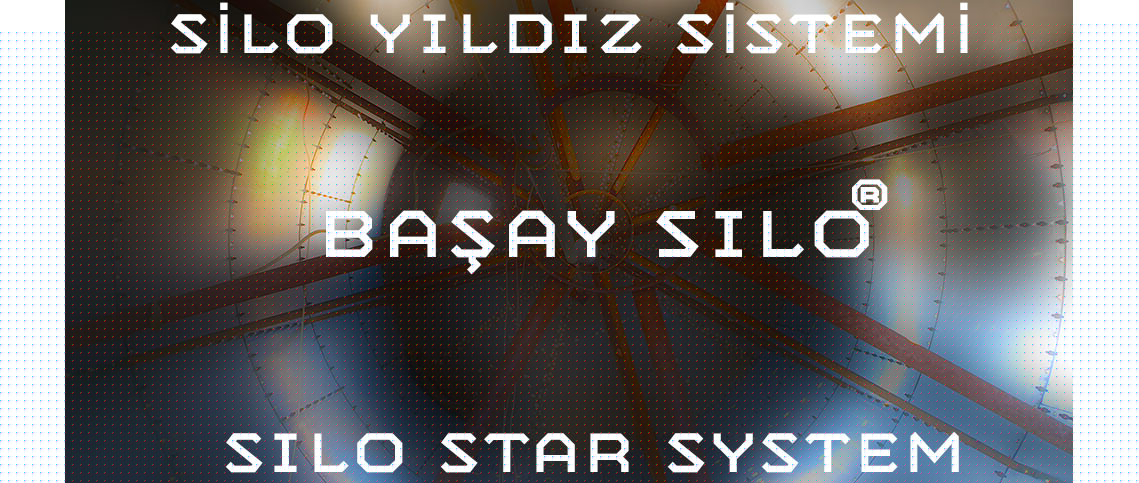 Başay Silo Yıldız Sistemi